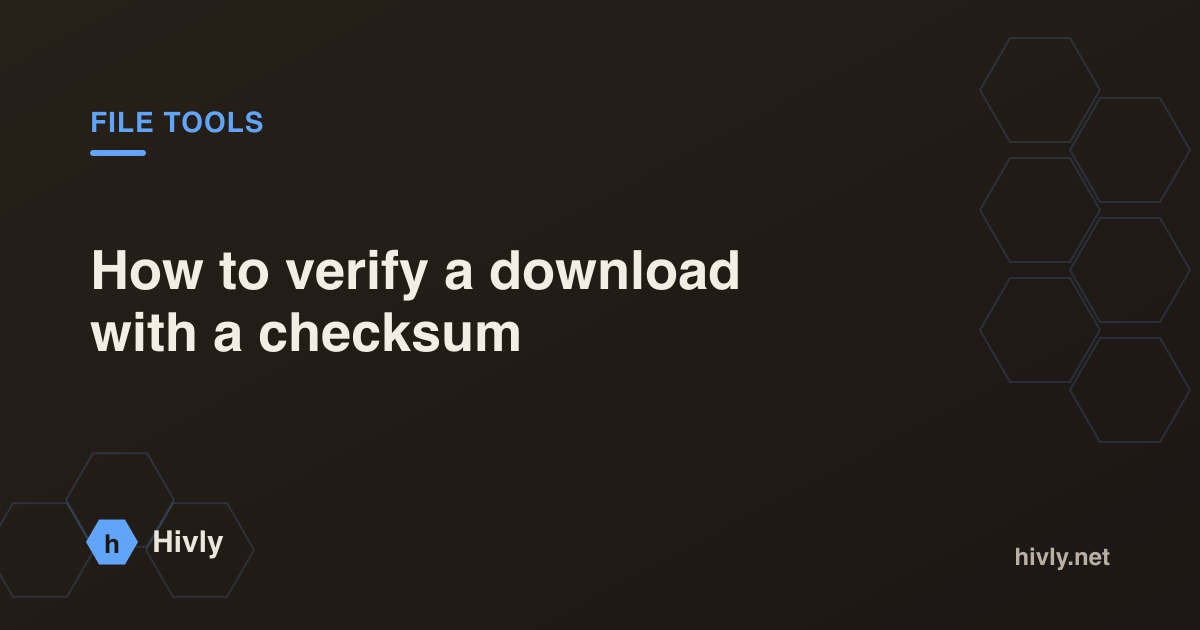 How to verify a download with a checksum